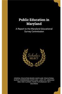 Public Education in Maryland