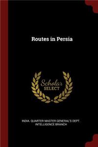 Routes in Persia
