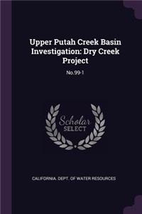 Upper Putah Creek Basin Investigation