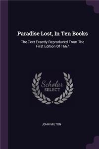 Paradise Lost, In Ten Books