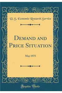 Demand and Price Situation