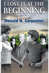 I Lost It at the Beginning