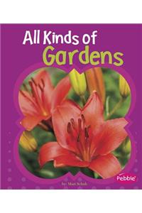 All Kinds of Gardens