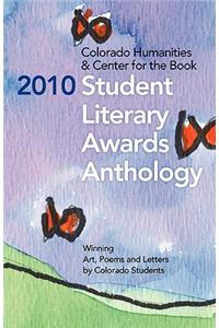 2010 Student Literary Awards Anthology