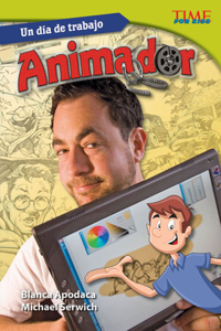 Día de Trabajo: Animador (All in a Day's Work: Animator) (Spanish Version)