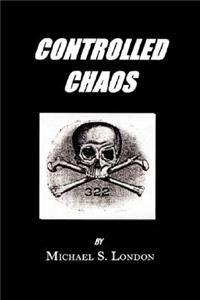 Controlled Chaos