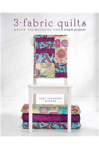 3-Fabric Quilts