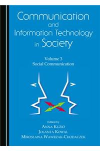 Communication and Information Technology in Society