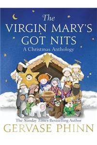 The Virgin Mary's Got Nits