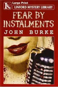Fear By Instalments