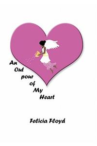 Outpour of My Heart
