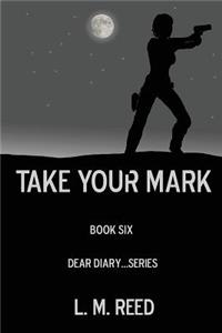 Take Your Mark