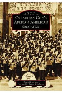 Oklahoma City's African American Education