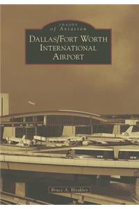 Dallas/Fort Worth International Airport