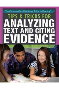 Tips & Tricks for Analyzing Text and Citing Evidence