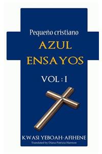 Pequeño Cristiano Azul Ensayos Vol. 1