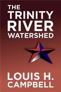 Trinity River Watershed