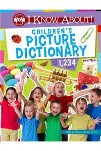 I Know About! Children's Picture Dictionary