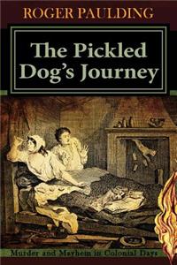 Pickled Dog's Journey