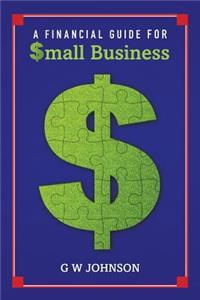 Financial Guide for Small Business