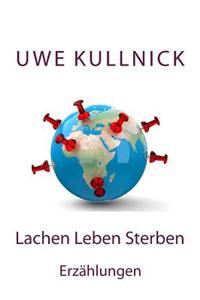 Lachen Leben Sterben
