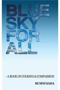 Blue Sky for All