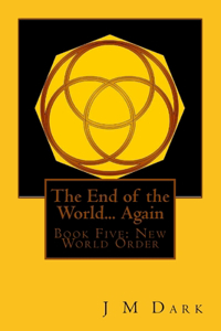 The End of the World... Again