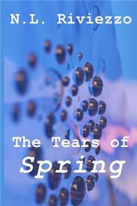 Tears of Spring