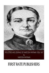 The Letters and Journals of Narcissa Whitman 1836-1847