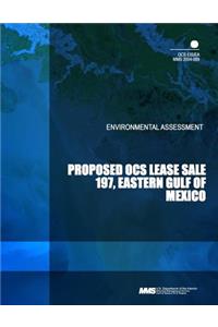 Proposed OCS Lease Sale 197, Eastern Gulf of Mexico
