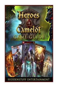 Heroes of Camelot Game Guide