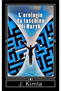 L'Orologio Da Taschino Di Haryk