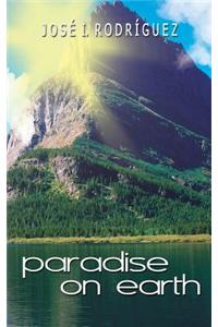 Paradise On Earth
