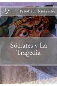 Socrates y La Tragedia