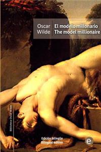 El modelo millonario/The model millionaire