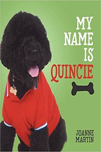 My Name is Quincie