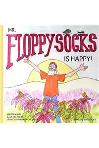 Mr. Floppysocks is Happy