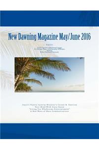New Dawning Magazine May/June 2016