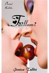 Titillami (Passioni Lesbiche #2)