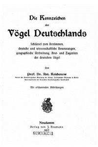 Die Kennzeichen der Vögel Deutschlands