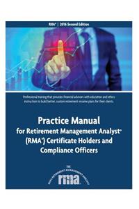 Practice Manual for Retirement Management Analyst (RMA) Certificate Holders and