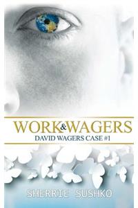 Work & Wagers