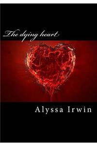 dying heart