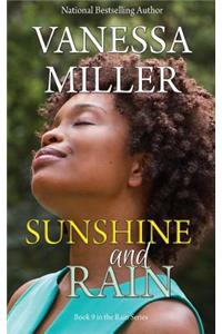 Sunshine And Rain