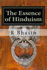 The Essence of Hinduism