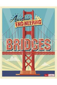 Awesome Engineering Bridges