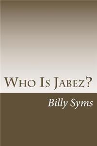 Who Is Jabez?