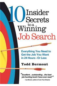 10 Insider Secrets to a Winning Job Search