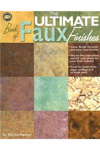 The Ultimate Book of Faux Finishes