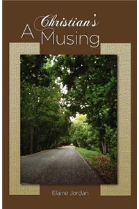 Christian's Musing